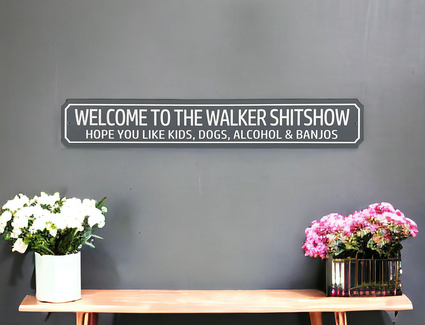 Welcome To The Shitshow Wall Sign