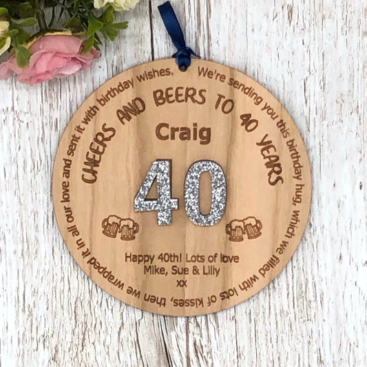 Cheers And Beers To 40 Years Birthday Personalised Plaque